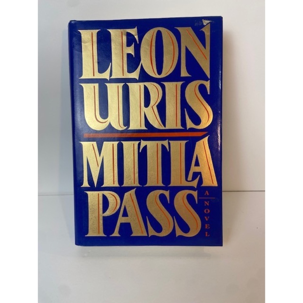 Leon Uris Mitla Pass First Edition Hardcover Novel 1988 Doubleday Fiction Book
